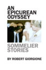 Image for An Epicurean Odyssey: Sommelier Stories