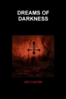 Image for DREAMS OF DARKNESS