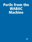 Image for Perils from the WABAC Machine.