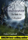 Image for Wordweaver; The Battle For Hollowland