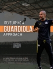 Image for Developing a Guardiola Approach : A 6 week Coaching plan