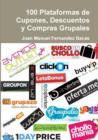 Image for 100 Plataformas de Cupones, Descuentos y Compras Grupales
