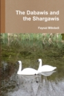 Image for The Dabawis and the Shargawis