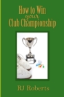 Image for How to Win Your Club Championship