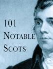 Image for 101 Notable Scots