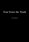 Image for Four From the Trunk