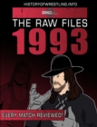 Image for The Raw Files: 1993