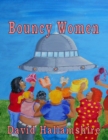 Image for Bouncy Women