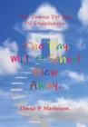 Image for The Downie Del Folk of Stonehaven.the Day Mill &#39;O&#39; School Blew Away !