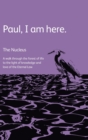 Image for Paul, I am here.