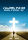 Image for Coaching Poetry from a Spiritual Path
