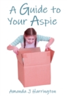 Image for A Guide to your Aspie