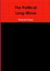Image for The Political Long-Wave