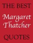 Image for Best Margaret Thatcher Quotes