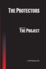 Image for The Protectors - Book One: The Project