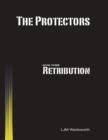 Image for Protectors - Book Three: Retribution