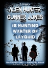 Image for Alien Hunter Conner Jones - Warter of Layquid