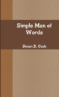 Image for Simple Man of Words