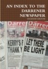 Image for AN Index to the Darrener Newspaper