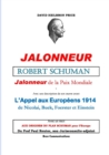 Image for Robert Schuman, Jalonneur De La Paix Mondiale