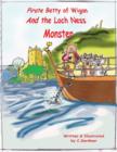 Image for Pirate Betty of Wigan &amp; the Loch Ness Monster