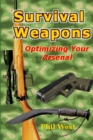 Image for Survival Weapons: Optimizing Your Arsenal