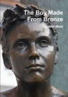 Image for The Boy Made From Bronze