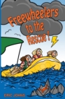 Image for Freewheelers to the Rescue!