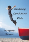 Image for Creating Confident Kids