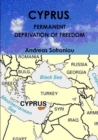 Image for Cyprus, Permanent Deprivation of Freedom