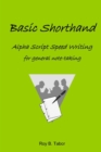 Image for Basic Shorthand Alpha Script Speedwriting