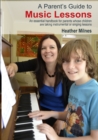 Image for A Parent&#39;s Guide to Music Lessons