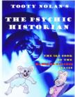 Image for Tooty Nolan&#39;s The Psychic Historian