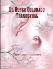 Image for El Bufeo Colorado Transexual