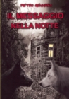 Image for Il Messaggio Nella Notte