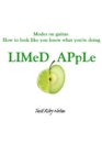 Image for LIMeD APpLe: Modes on Guitar. How to Look Like You Know What You&#39;re Doing