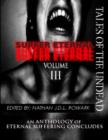 Image for Tales of the Undead - Suffer Eternal Anthology: Volume III