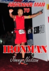 Image for Armchair Man to Ironman