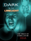 Image for Dark in the Limelight