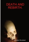 Image for Death and Rebirth.