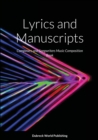 Image for Lyrics and Manuscripts : Composers and Songwriters Music Composition Book