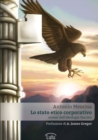 Image for Lo Stato Etico Corporativo - Sintesi Dell&#39;ideologia Fascista