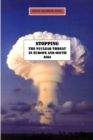 Image for Stopping the Nuclear Threat in Europe and South Asia