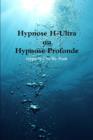 Image for Hypnose H-Ultra ou Hypnose Profonde