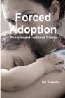 Image for Forced Adoption third edition 2013