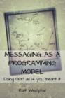 Image for Messaging as a Programming Model