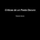 Image for Criticas de un Poeta Oscuro