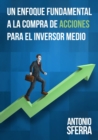 Image for Enfoque Fundamental A La Compra De Acciones Para El Inversor Medio