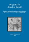 Image for Biografia de Amadou Kandie, jugador de damas senegales extraordinario, durante su estancia en Francia 1894-1895.