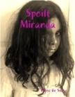 Image for Spoilt Miranda